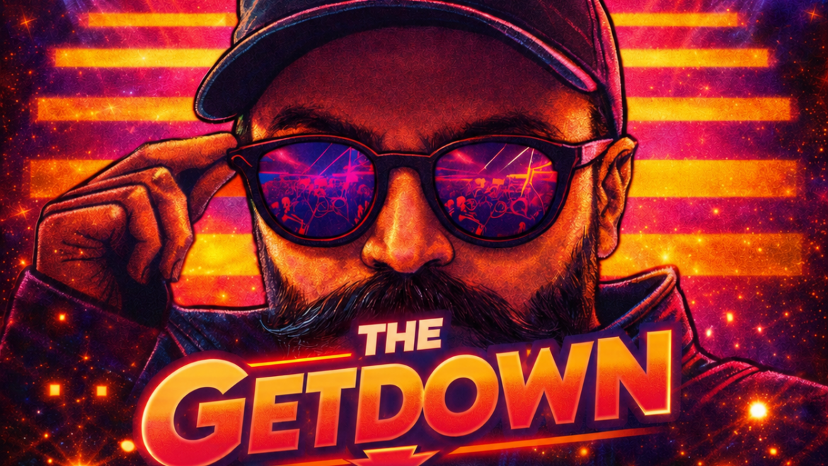 THE GETDOWN Feat HAFID RENART